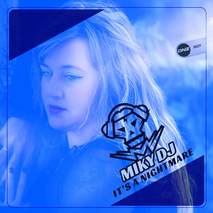 It's A Nightmare (Original Mix)