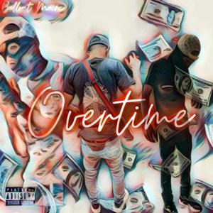 Overtime (Explicit)