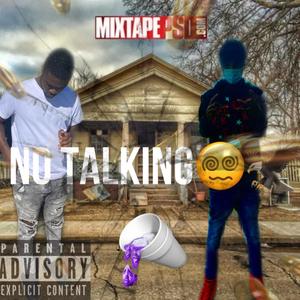 No Talking (Explicit)