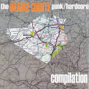 The Orange County Punk / Hardcore Compilation (Explicit)