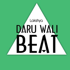 Daru Wali Beat