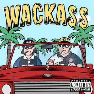 Wackass (Explicit)