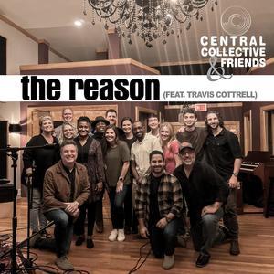 The Reason (feat. Travis Cottrell, Marty Barbee & Tina York)
