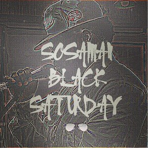 Black Saturday (Explicit)