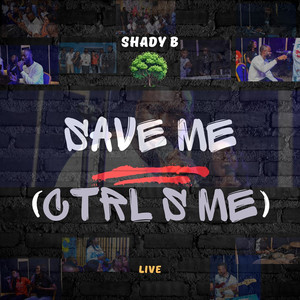 Save Me (Ctrl S Me) (Live)