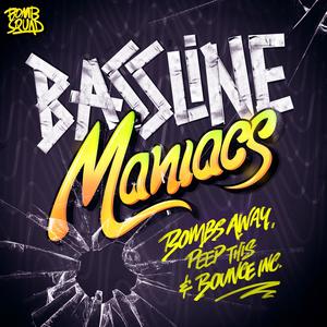 Bassline Maniacs (Tenzin Remix)