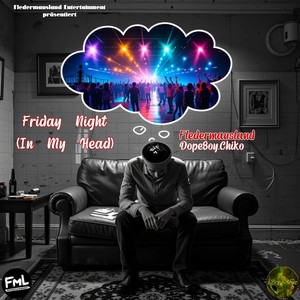 Friday Night (In My Head)