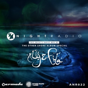 Armada Night Radio 022 (including Aly & Fila Guest Mix)