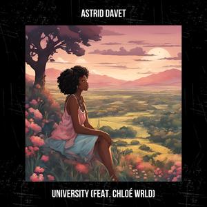 University (feat. Chloé Wrld)