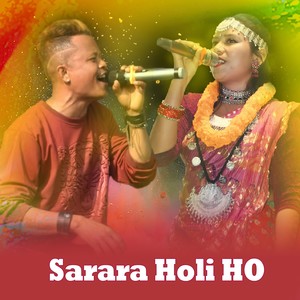 Sarara Holi Ho