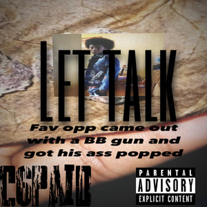 Let Talk (Explicit)