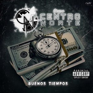 Buenos Tiempos (Explicit)