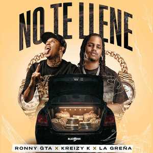 No Te Llene (Explicit)