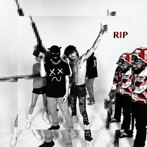 RIP (feat. DAM!SAM) [Explicit]