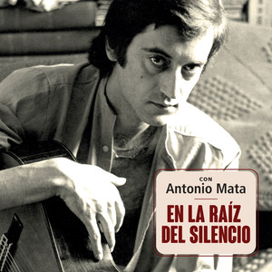 Con Antonio Mata "En la Raíz del Silencio"