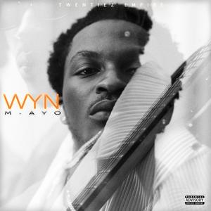 WYN (Explicit)