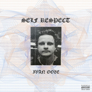 Self Respect (Explicit)