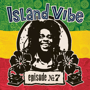 Island Vibe Festival (Episode 7)