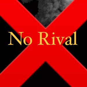 No Rival (Explicit)