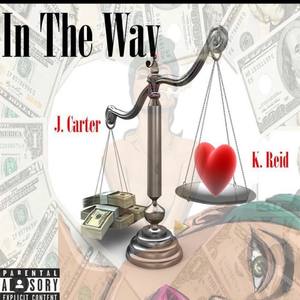 In the Way (Explicit)
