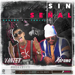 Sin Señal (Explicit)