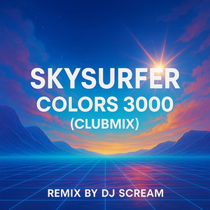 Skysurfer - Colors 3000 (Club Mix)