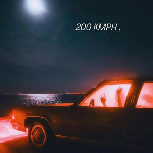 200 KMPH (feat. DR!P) (Explicit)