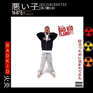 BADKID (Explicit)