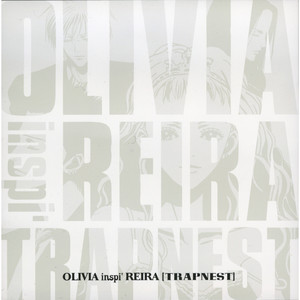 OLIVIA inspi' REIRA (TRAPNEST)