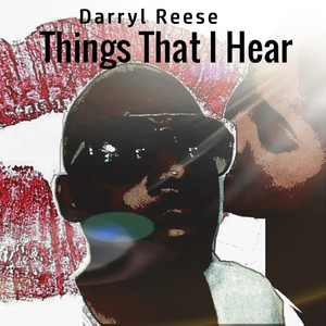 Things That I Hear