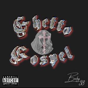 Ghetto Gospel (Explicit)