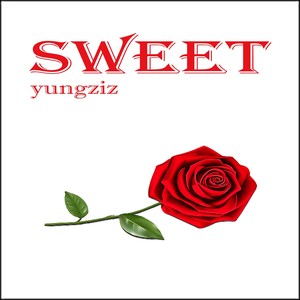 Sweet (Explicit)