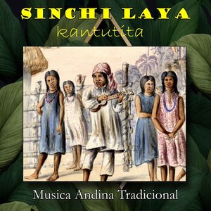 Kantutita, Musica Andina Tradicional