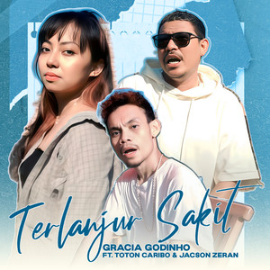 TERLANJUR SAKIT