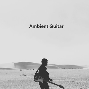 Ambient Guitar