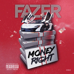 Money Right (Explicit)