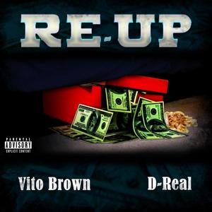 Re-Up(feat. D-Real) (Explicit)