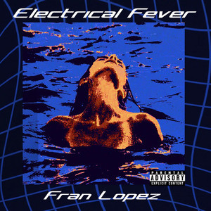 Electrical Fever