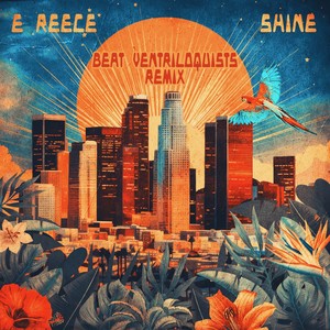 Shine (Beat Ventriloquists Remix)