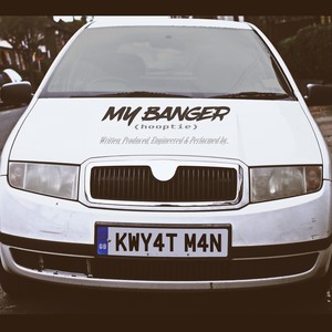 My Banger (Hooptie) [Explicit]