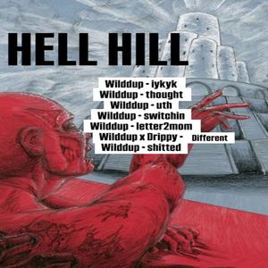 HELL HILL (Explicit)