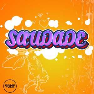 Saudade (Explicit)