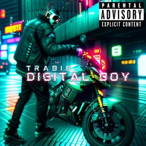 Digital boy (Explicit)