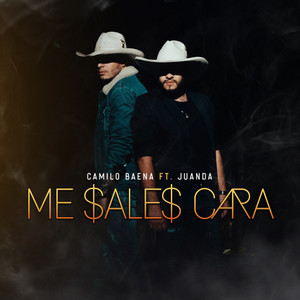Me Sales Cara(feat. JuanDa)