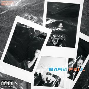 WARM FALL (Explicit)