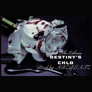 Im Destiny’s Chld (Explicit)