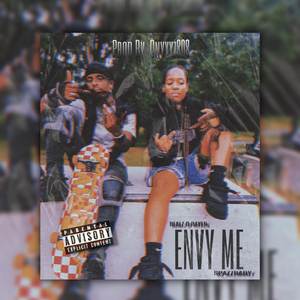 Envy Me (Explicit)