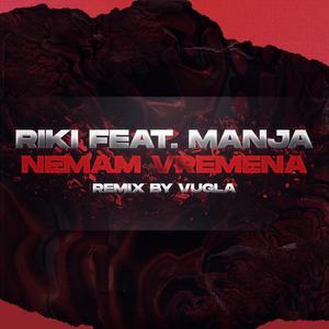 Nemam vremena (Vugla Remix)