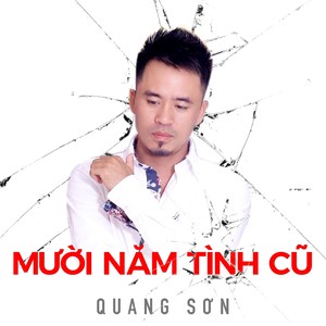 Mười năm tình cũ