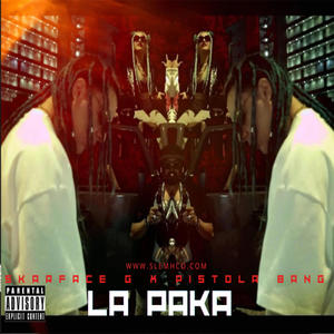La Paka (Explicit)
